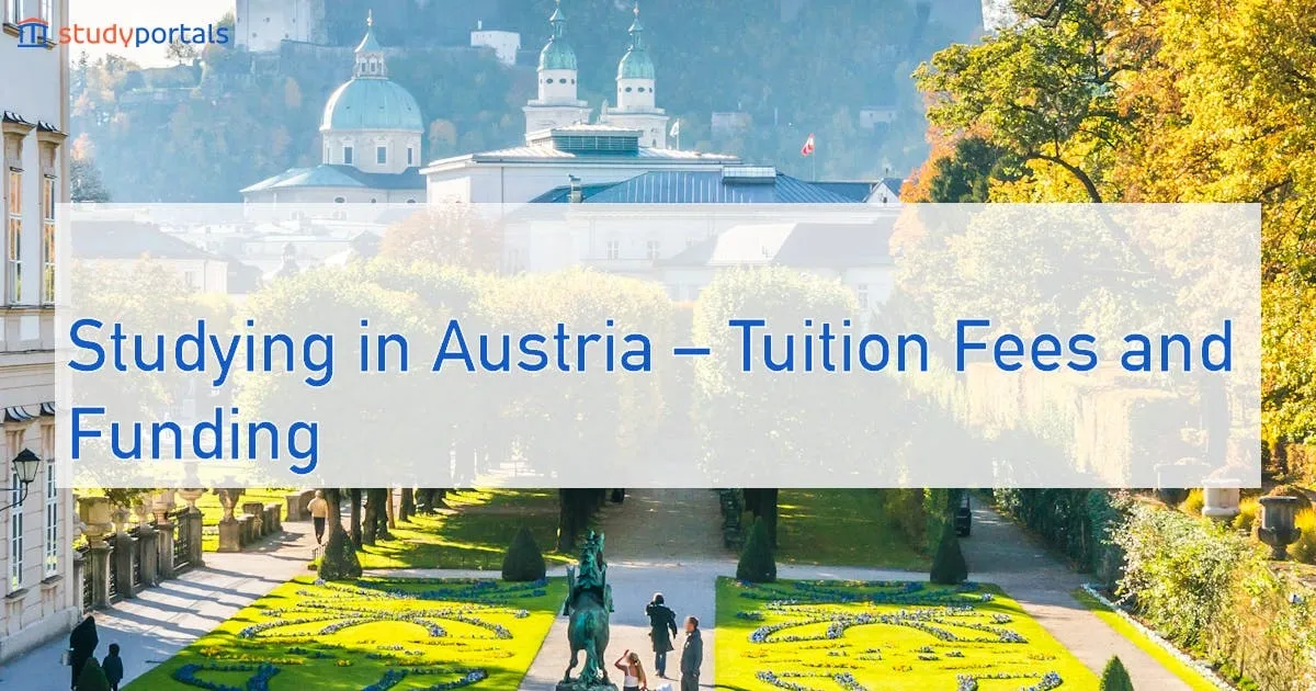 View of a historic park in Austria with text overlay about studying, tuition fees, and funding options.